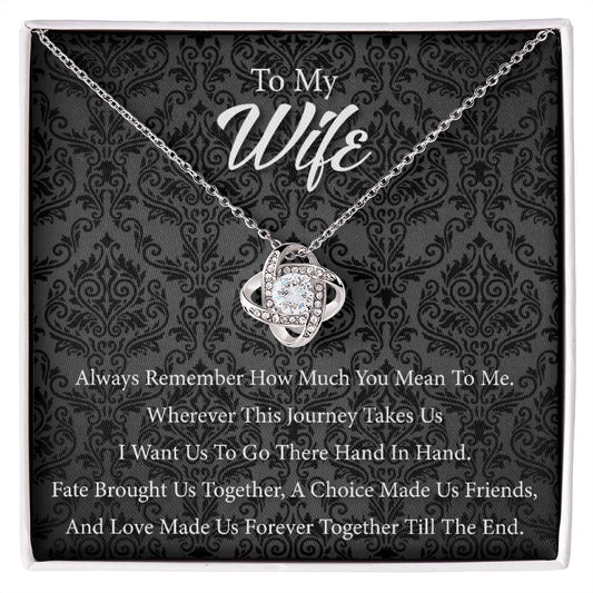 To My Wife - Always Remember How Much You Mean to Me