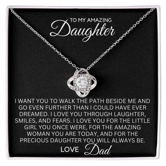 To My Daughter - Through Laughter, Smiles and Fears
