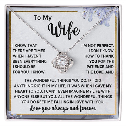 To My Wife - I Am Not Perfect (ETSY)