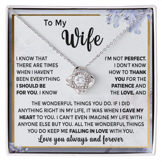 To My Wife - I Am Not Perfect (ETSY)