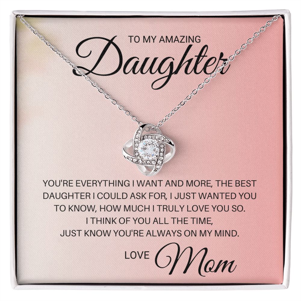 To My Daughter_You are everything I want (ETSY)