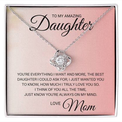 To My Daughter_You are everything I want (ETSY)