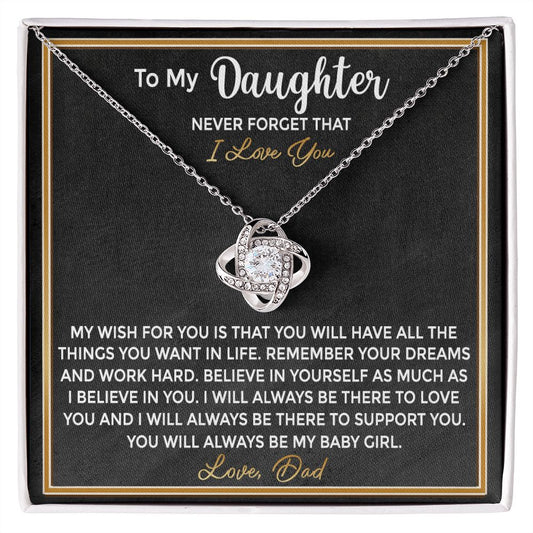 To My Daughter - From Dad Remember Your Dreams and Work Hard