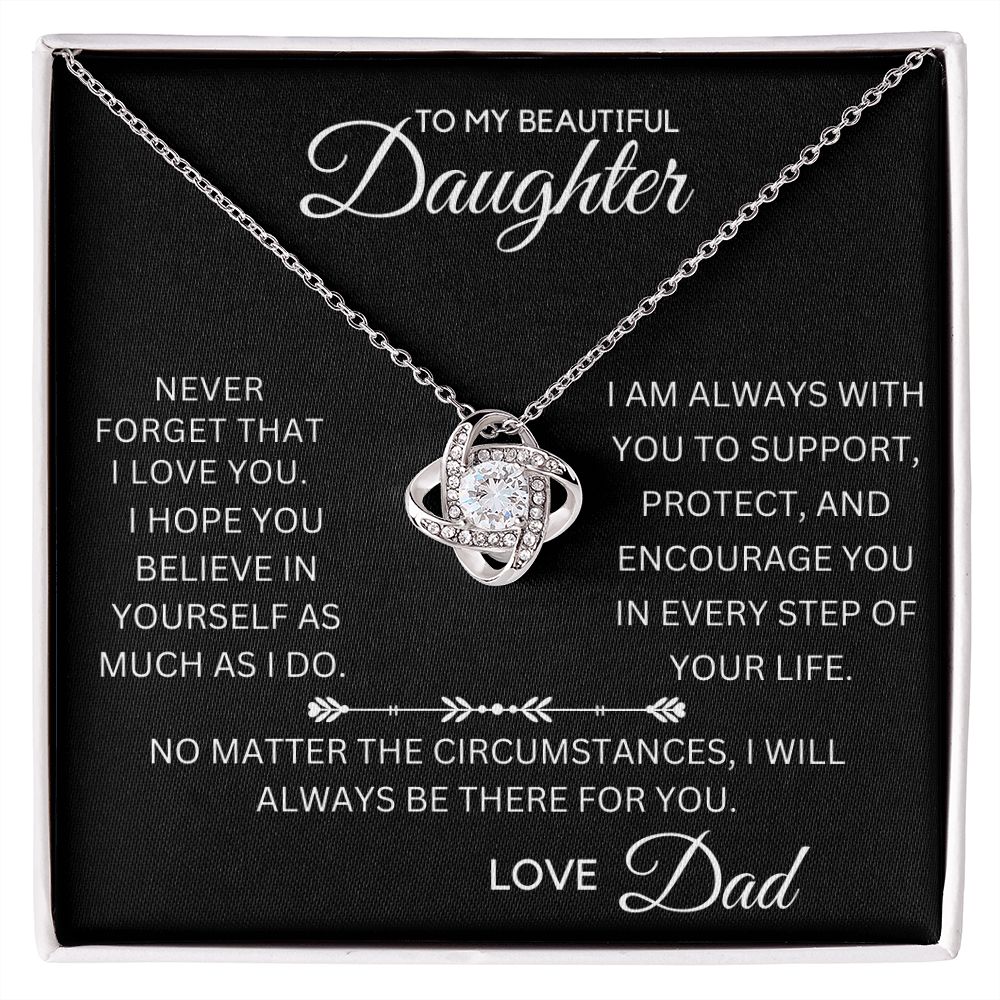 To My Daughter - Always With You to Support