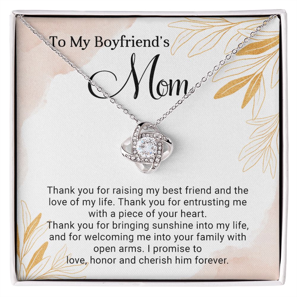 To My Boyfriend's Mom-Thank You For Raising My Best Friend