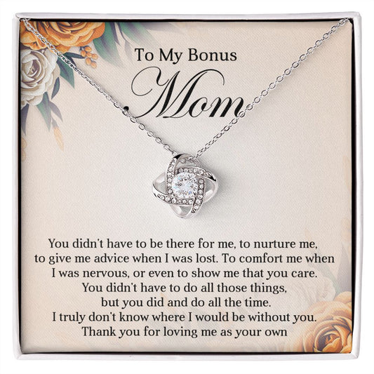 To My Bonus Mom-Thank You For Loving Me as Your Own