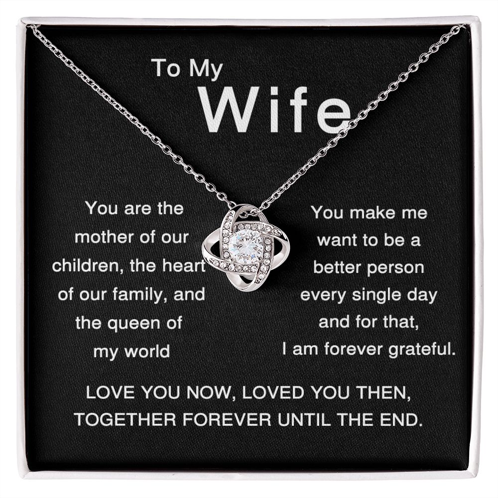 To My Wife - Queen of My World