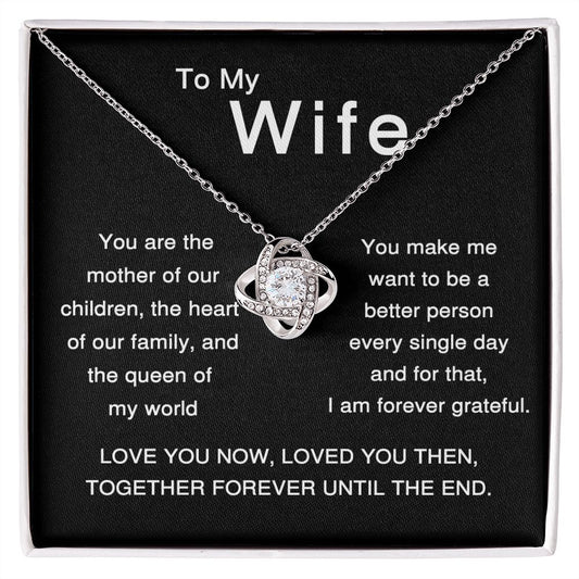 To My Wife - Queen of My World