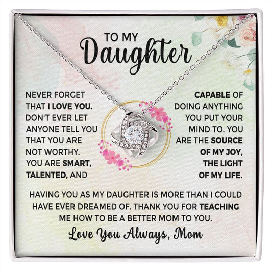 To My Daughter - Thank You for Teaching Me How to Be a Better Mom