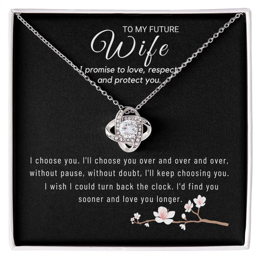 To My Future Wife - I'll Choose You Over n Over (ETSY)