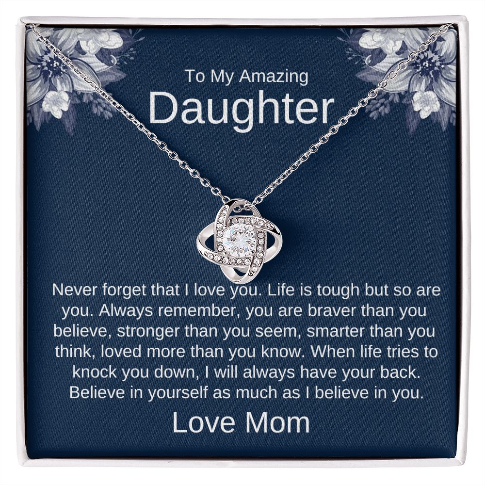 To My Daughter - Never Forget That I Love You