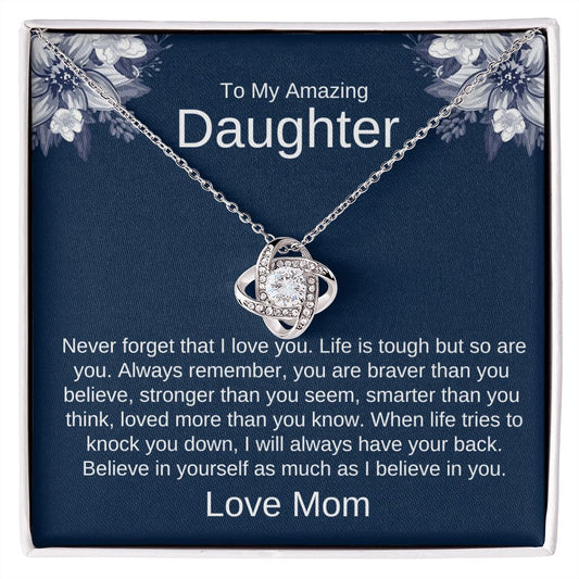 To My Daughter - Never Forget That I Love You