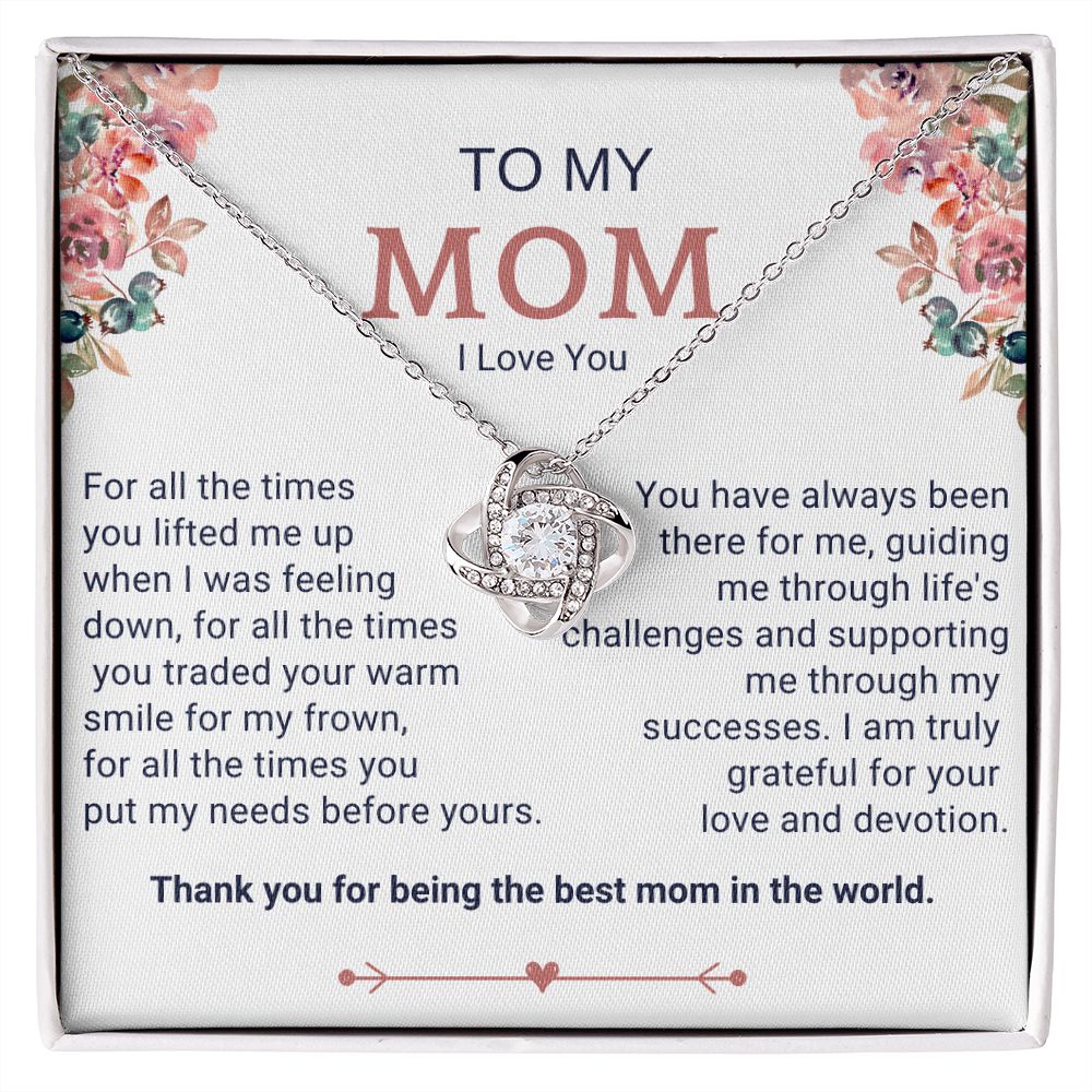 To My Mom - Best Mom in the World