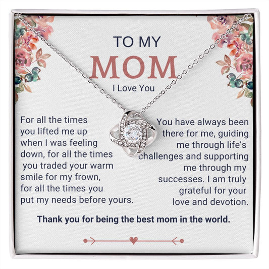To My Mom - Best Mom in the World