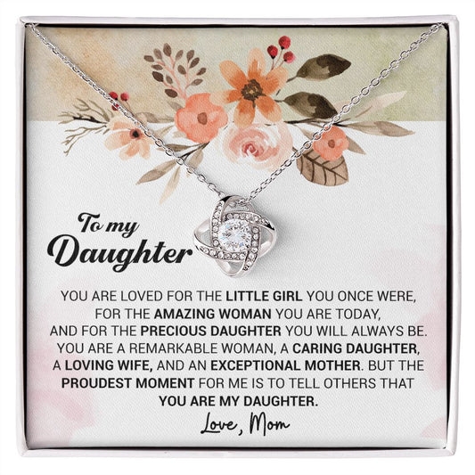To My Daughter - Amazing Woman and Exceptional Mother