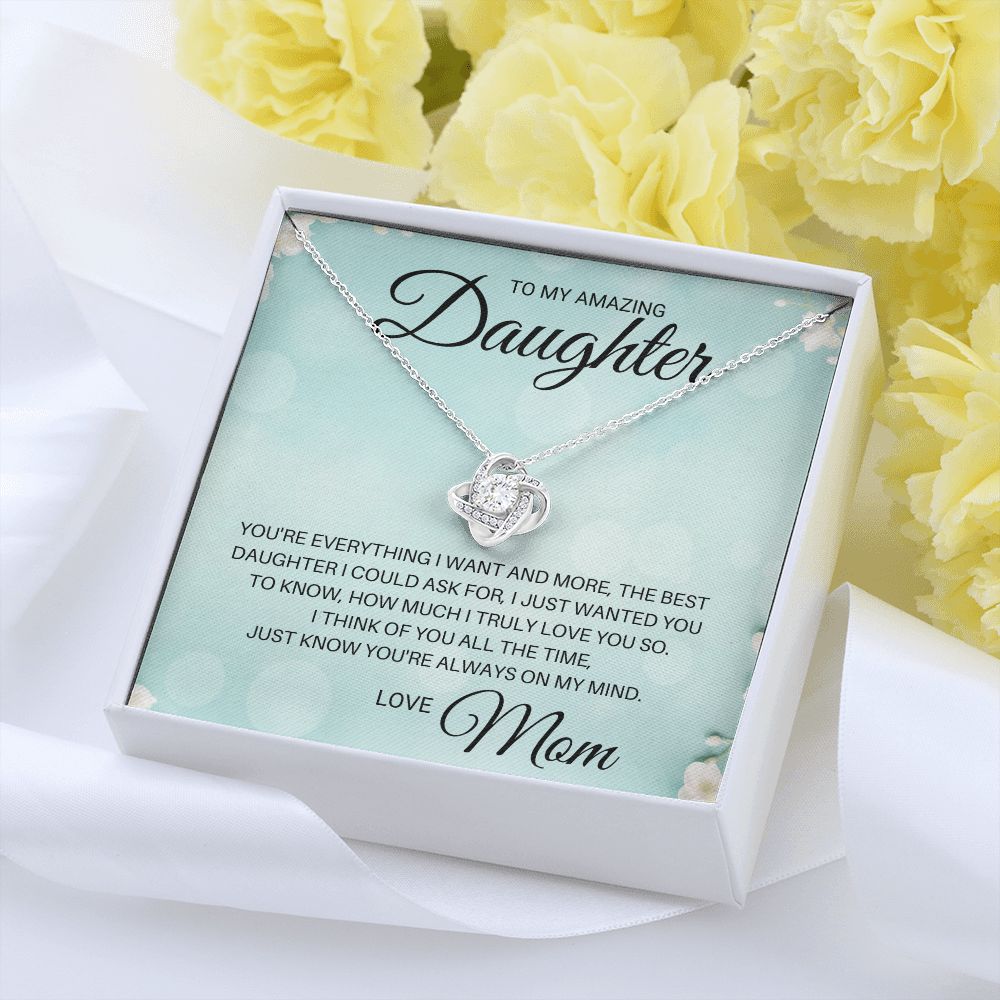 To My Daughter - Best Daughter I Could Ask For
