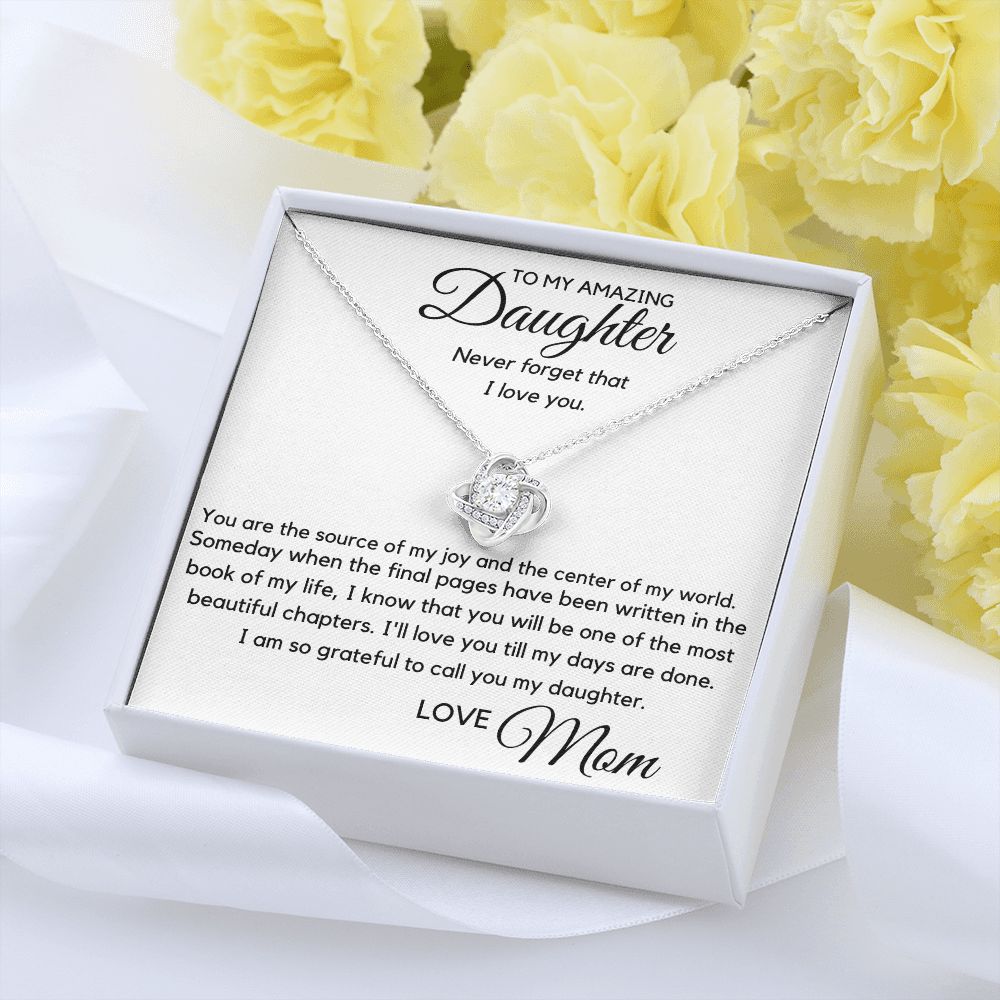 To My Daughter - You Are the Source of My Joy