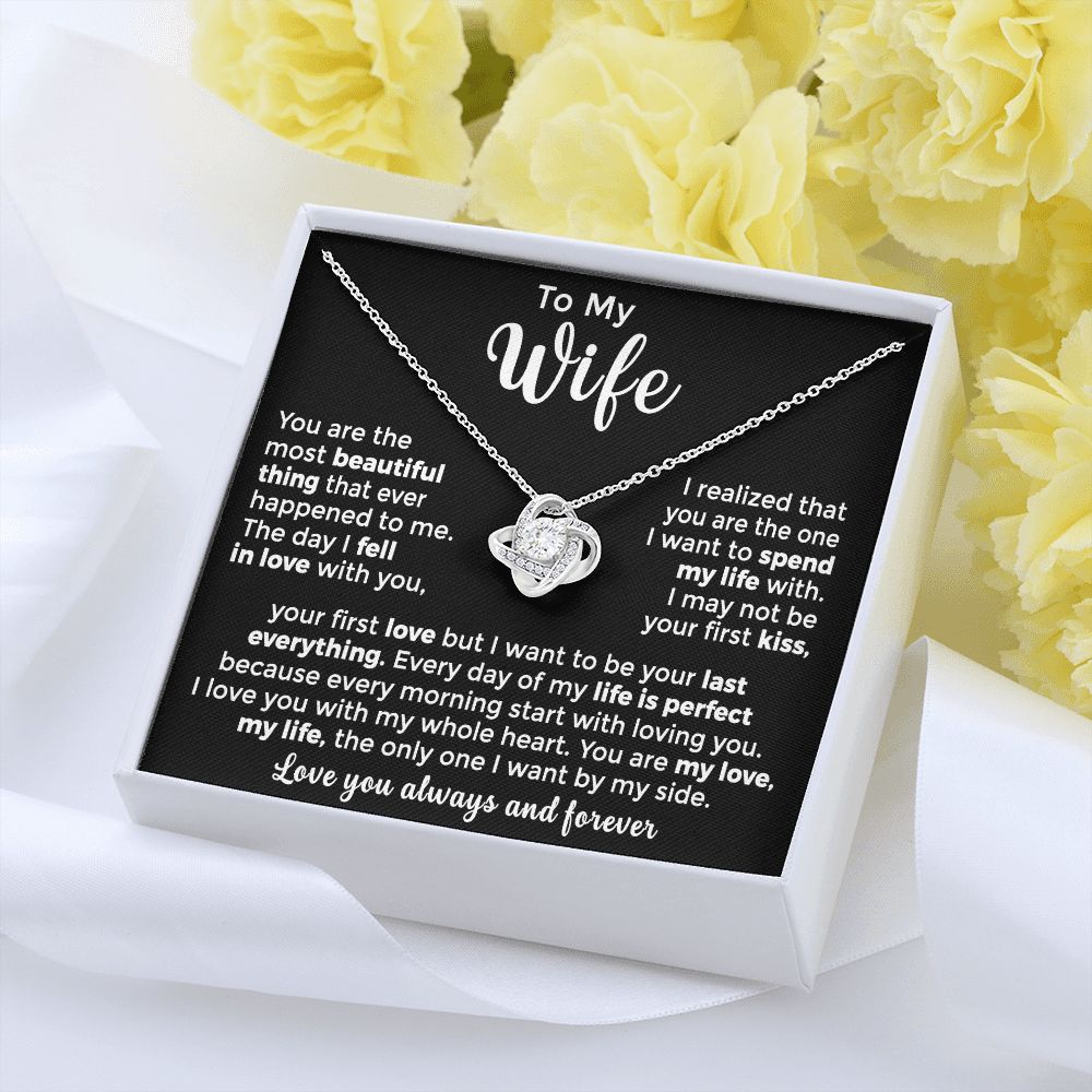 To My Wife - Beautiful Thing That Ever Happened to Me