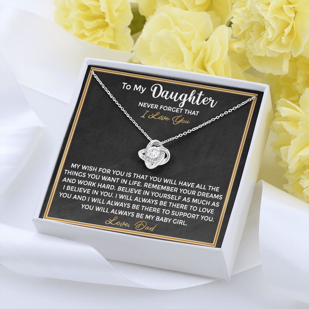To My Daughter - From Dad Remember Your Dreams and Work Hard
