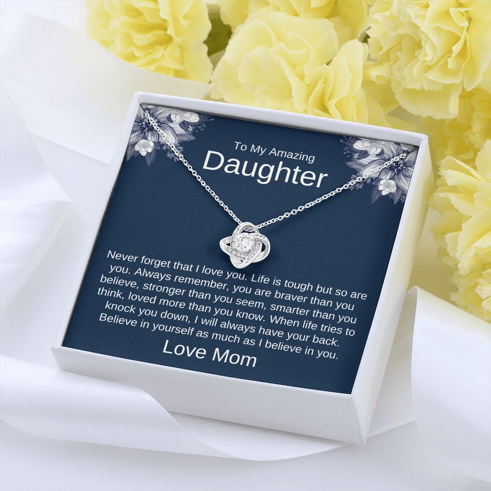 To My Daughter - Never Forget That I Love You