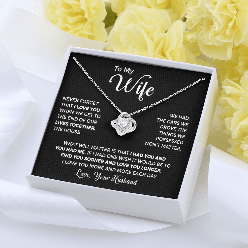 To My Wife - I Had You and You Had Me