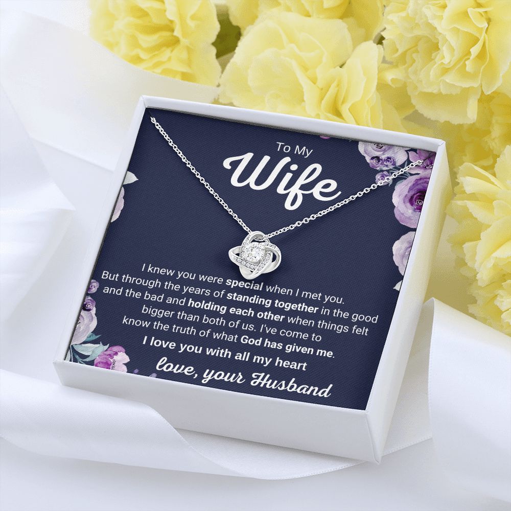 To My Wife - I Knew You Were Special When I Met You