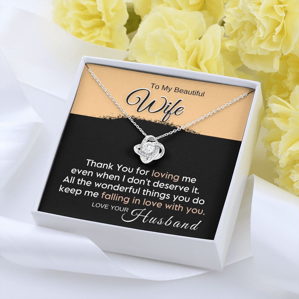 To My Wife - Thank You for Loving Me