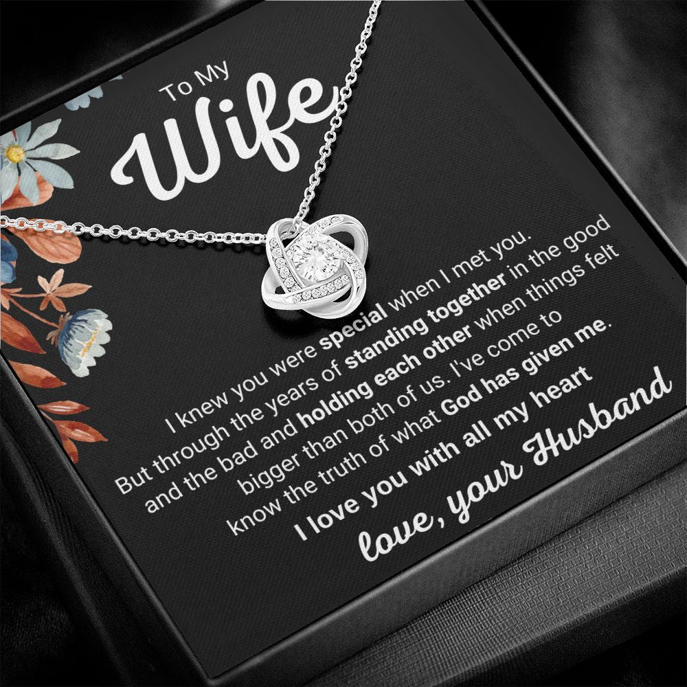 To My Wife - I Knew You Were Special When I Met You