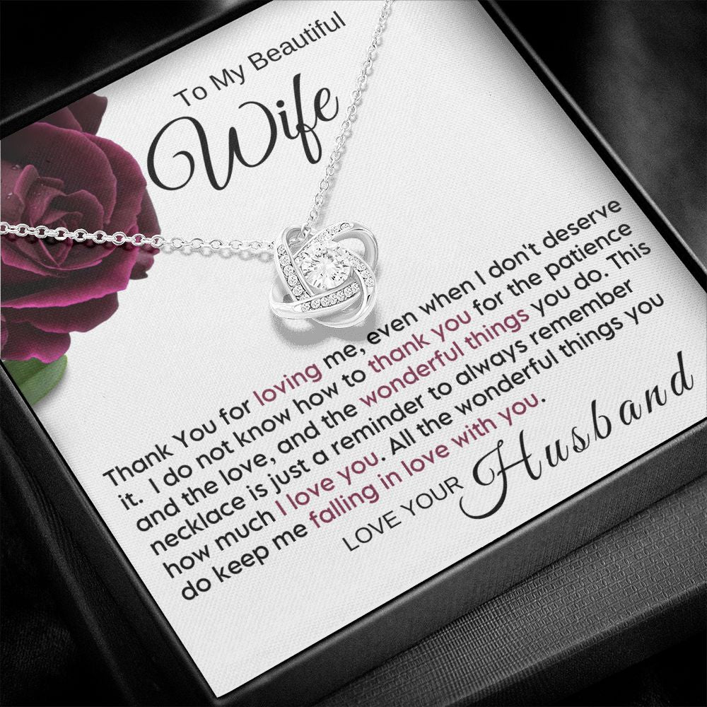 To My Wife - Thank You For Loving Me