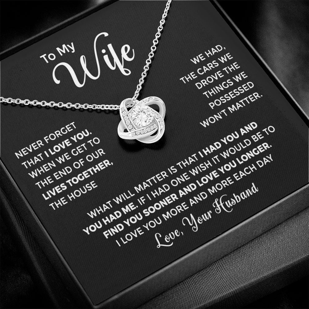 To My Wife - I Had You and You Had Me