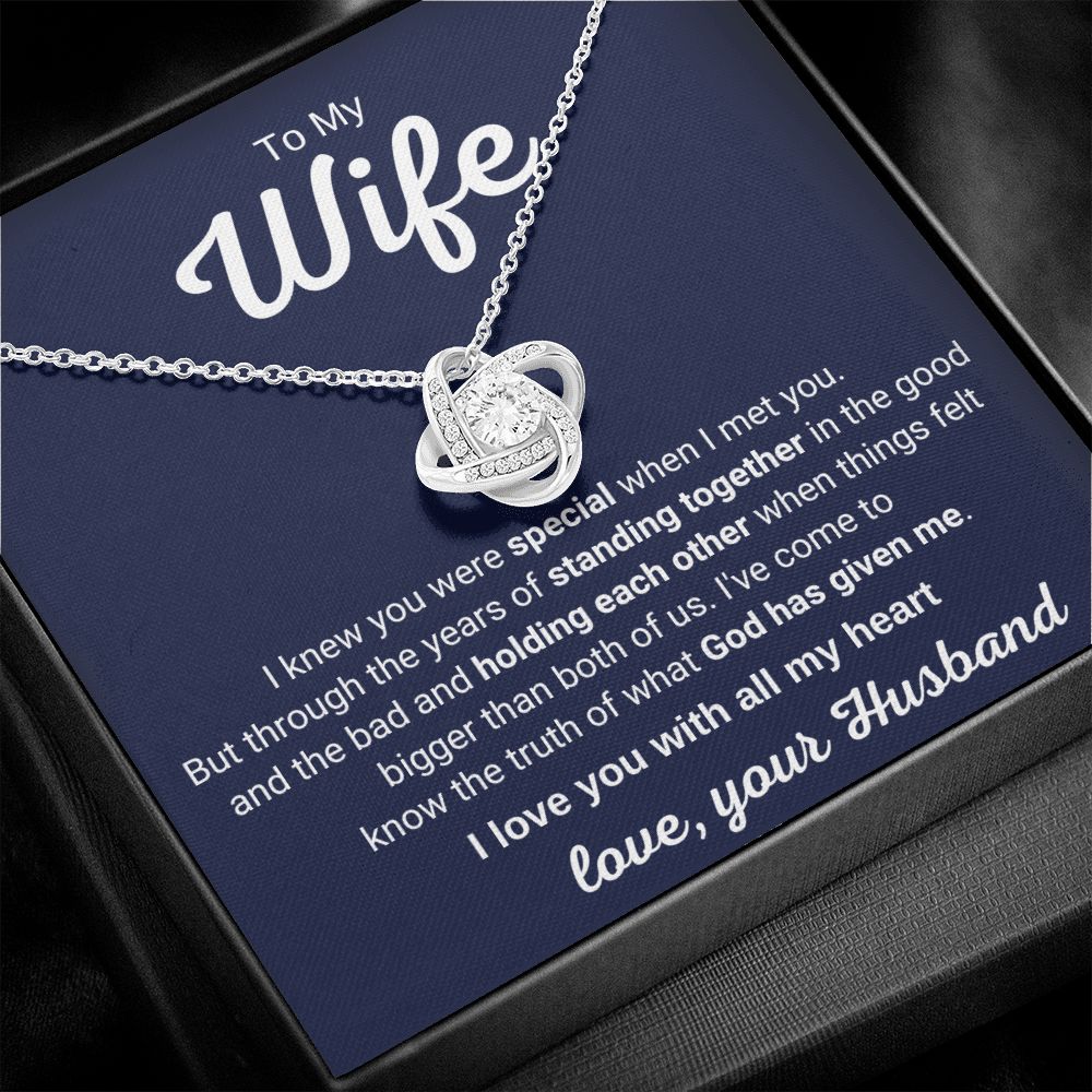 To My Wife - I Knew You Were Special When I Met You