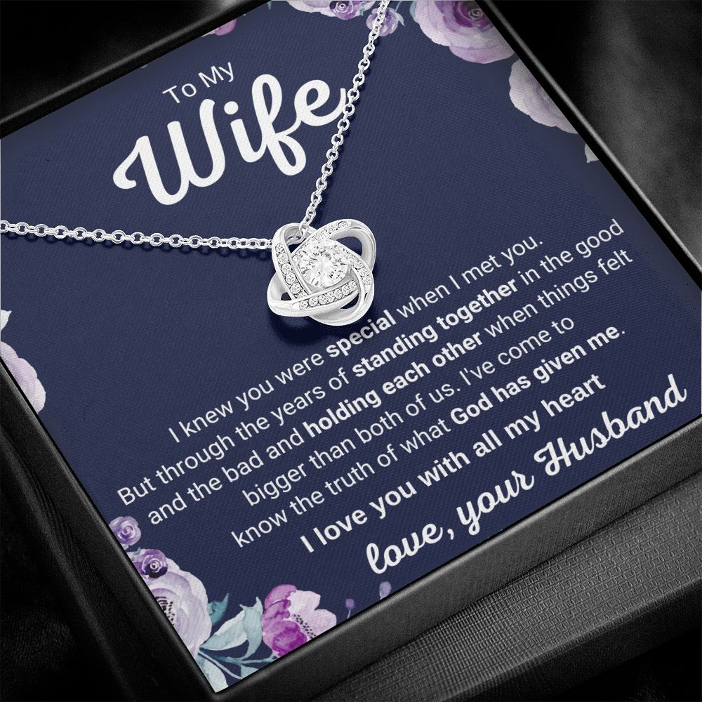 To My Wife - I Knew You Were Special When I Met You
