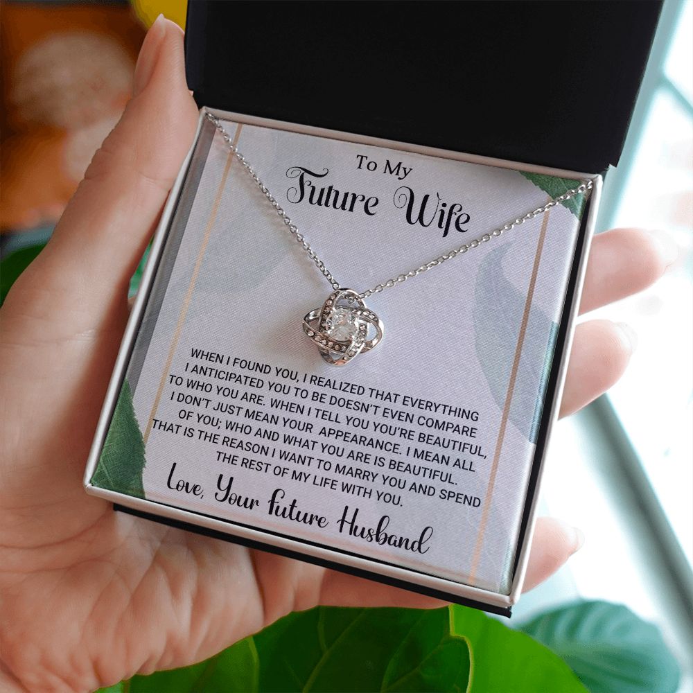 To My Future Wife-Who and What You are is Beautiful