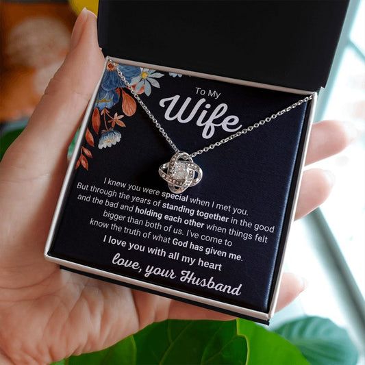 To My Wife - I Knew You Were Special When I Met You