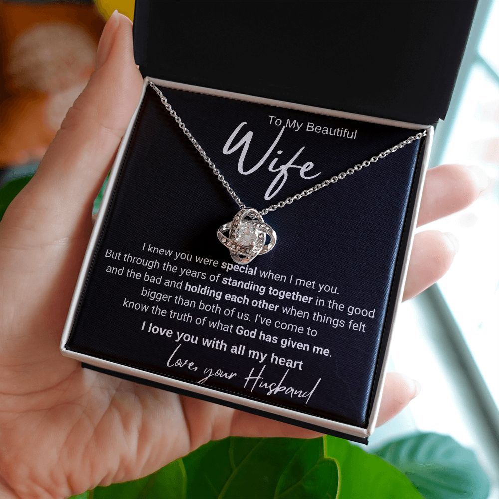 To My Wife - I Knew You Were Special When I Met You