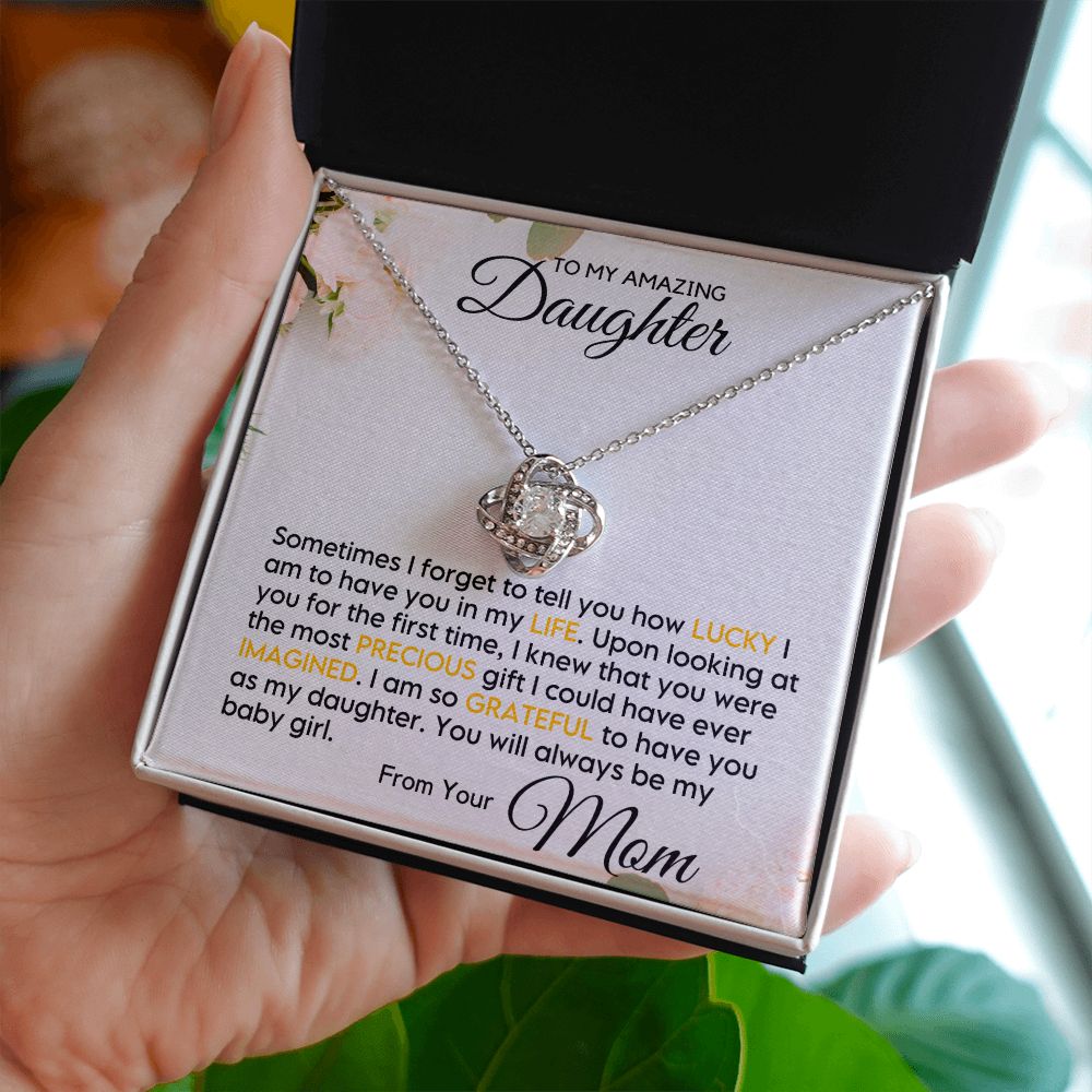 To My Daughter - Grateful to Have You