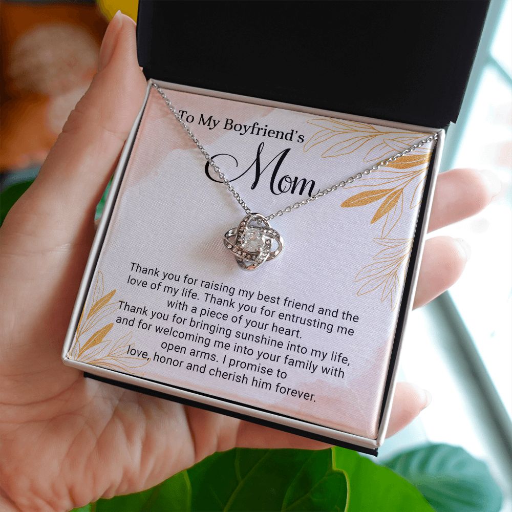 To My Boyfriend's Mom-Thank You For Raising My Best Friend