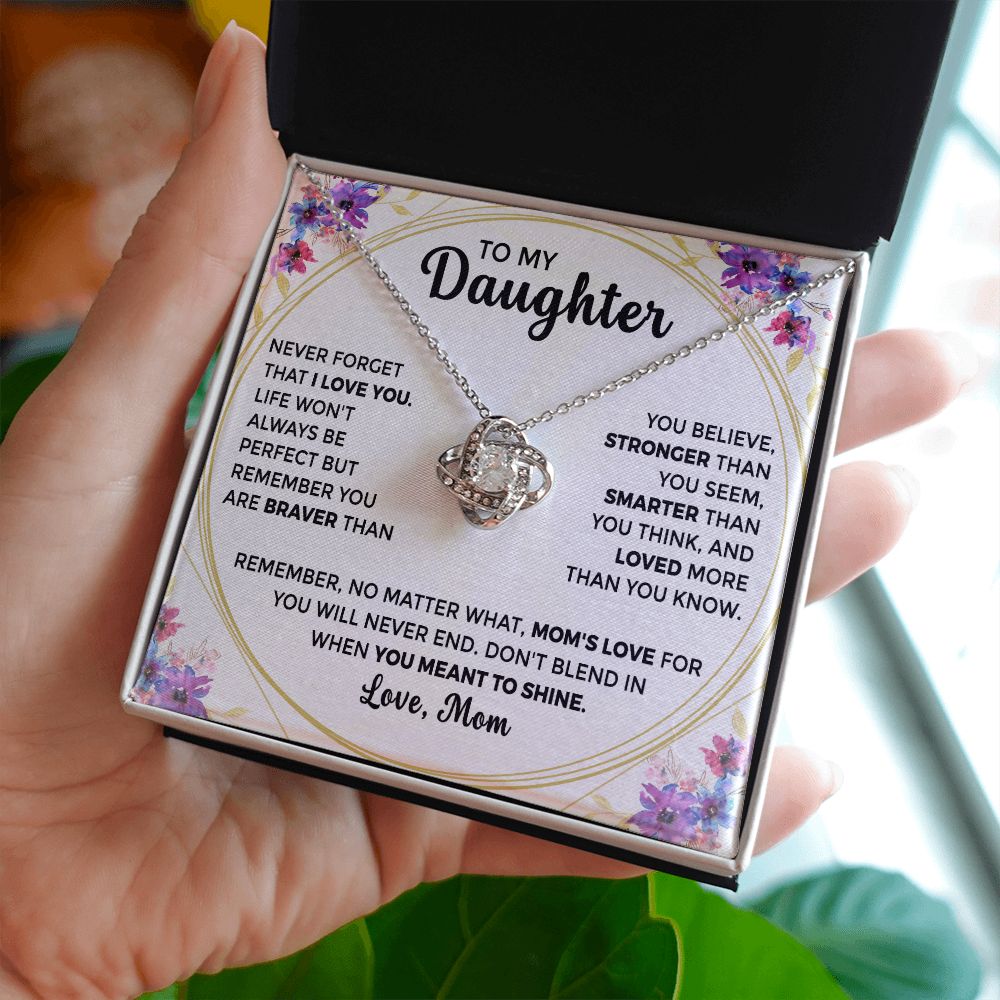 To My Daughter - Mom's Love for You Will Never End