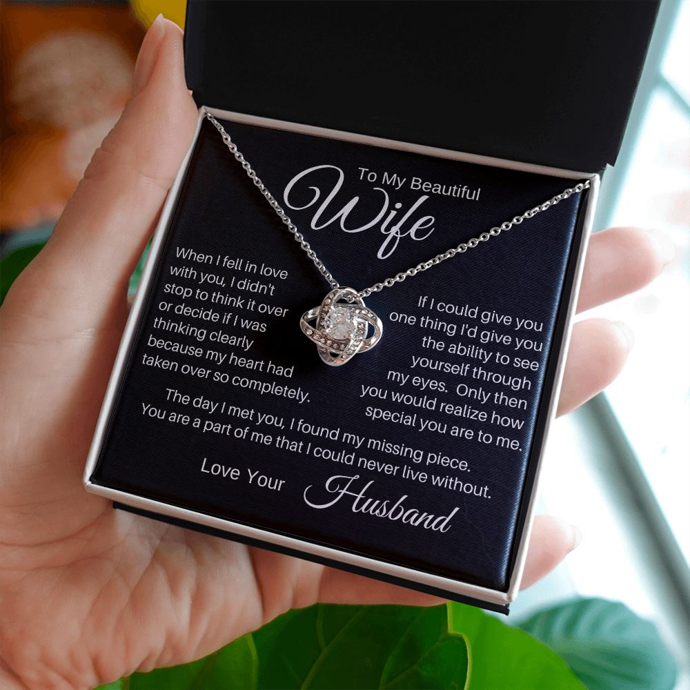 To My Wife - When I Fell in Love With You