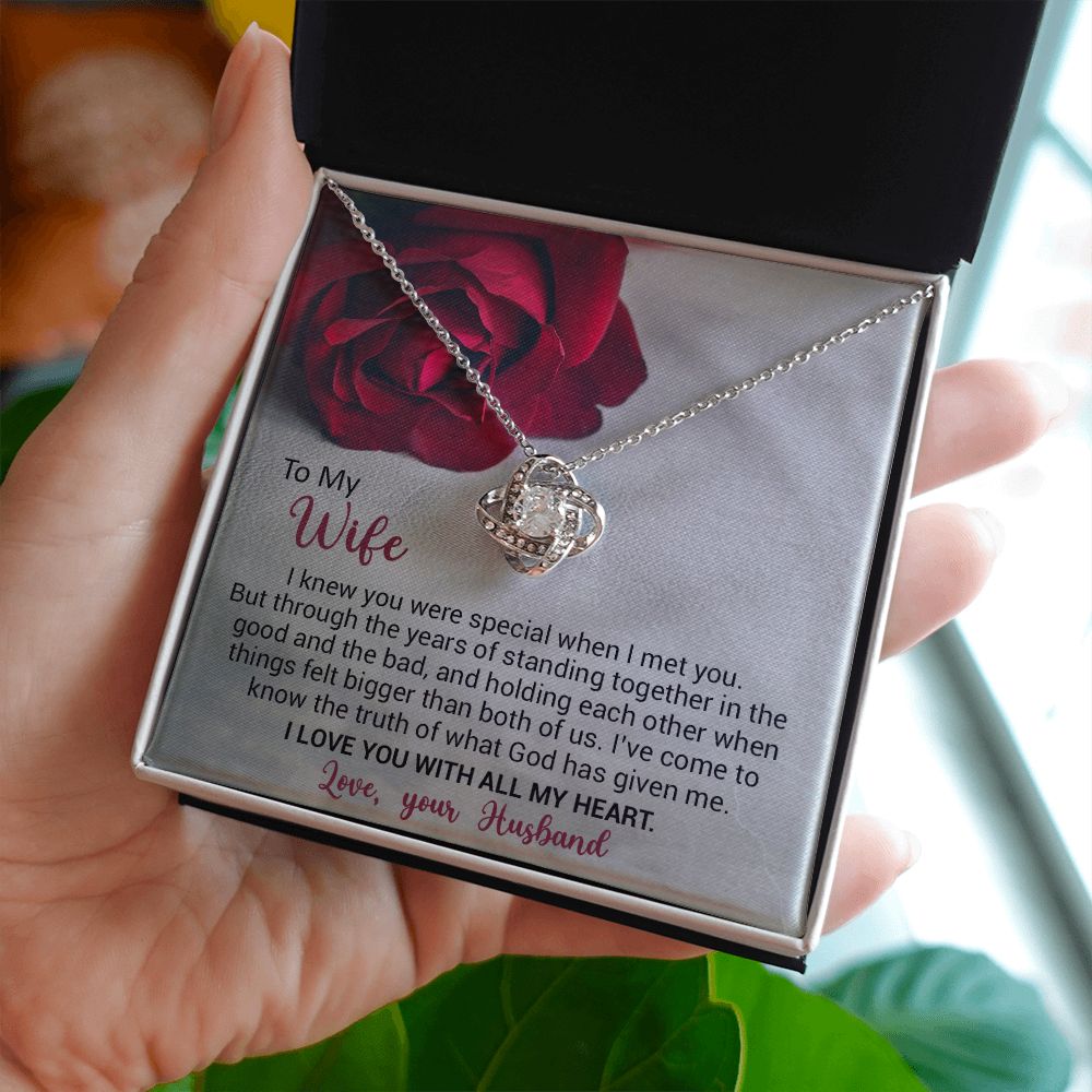 To My Wife - I Knew You Were Special When I Met You