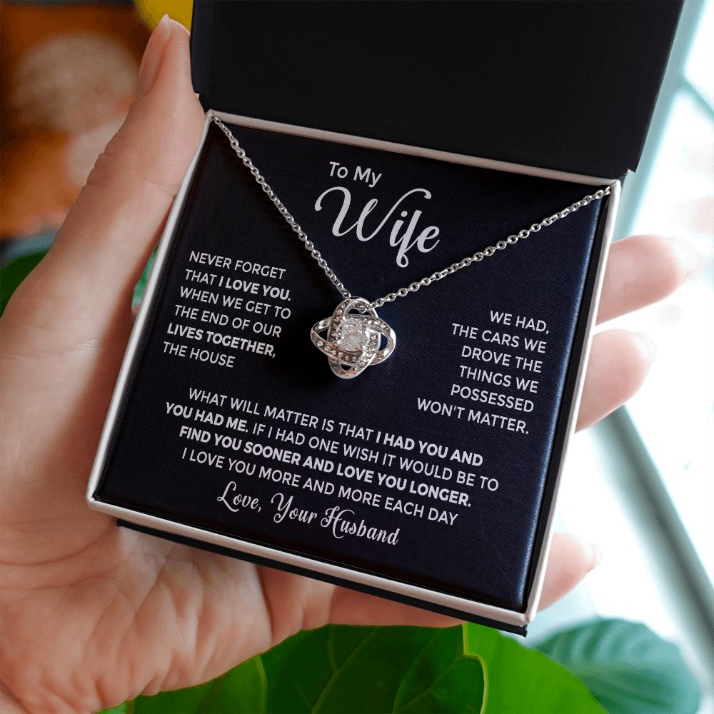To My Wife - I Had You and You Had Me