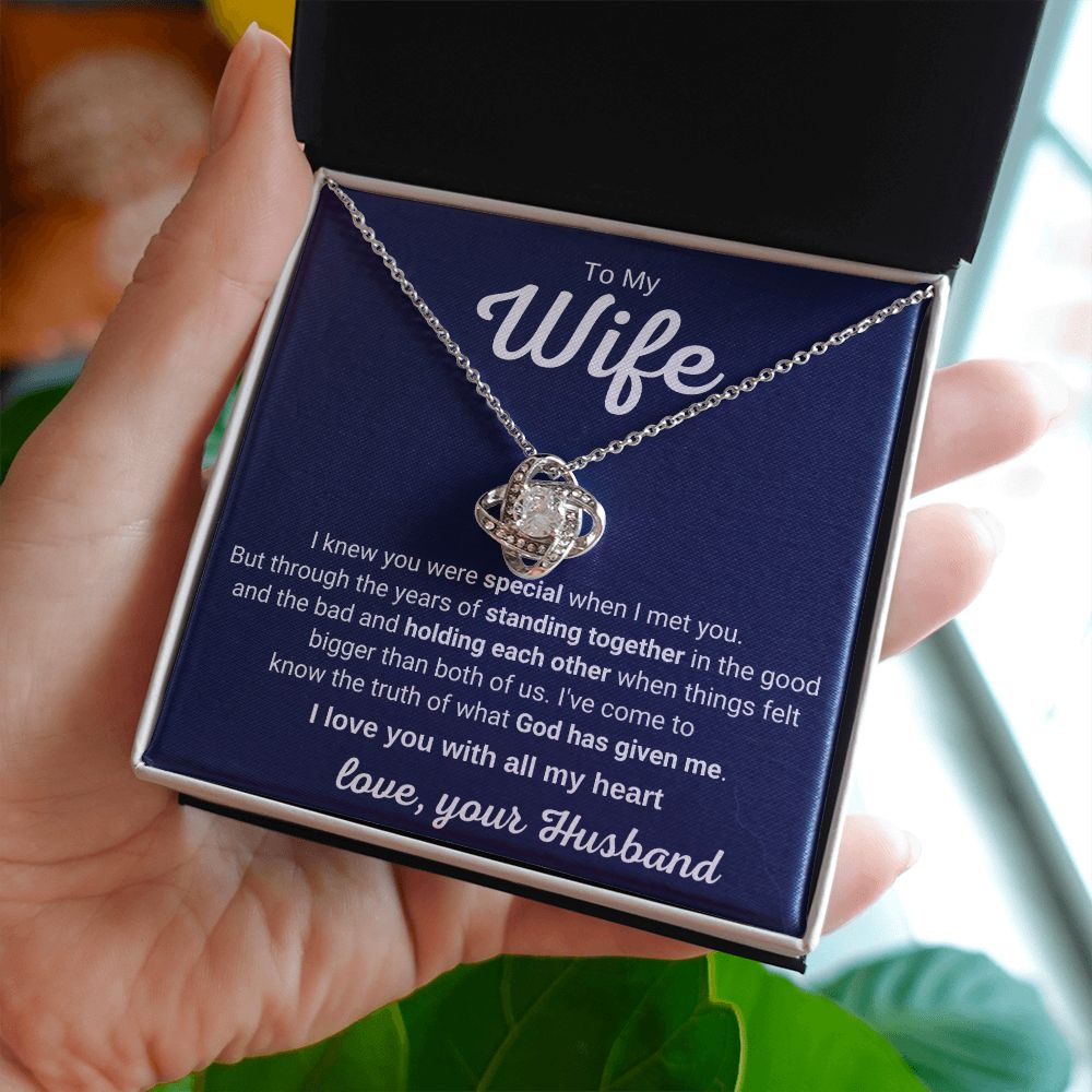 To My Wife - I Knew You Were Special When I Met You