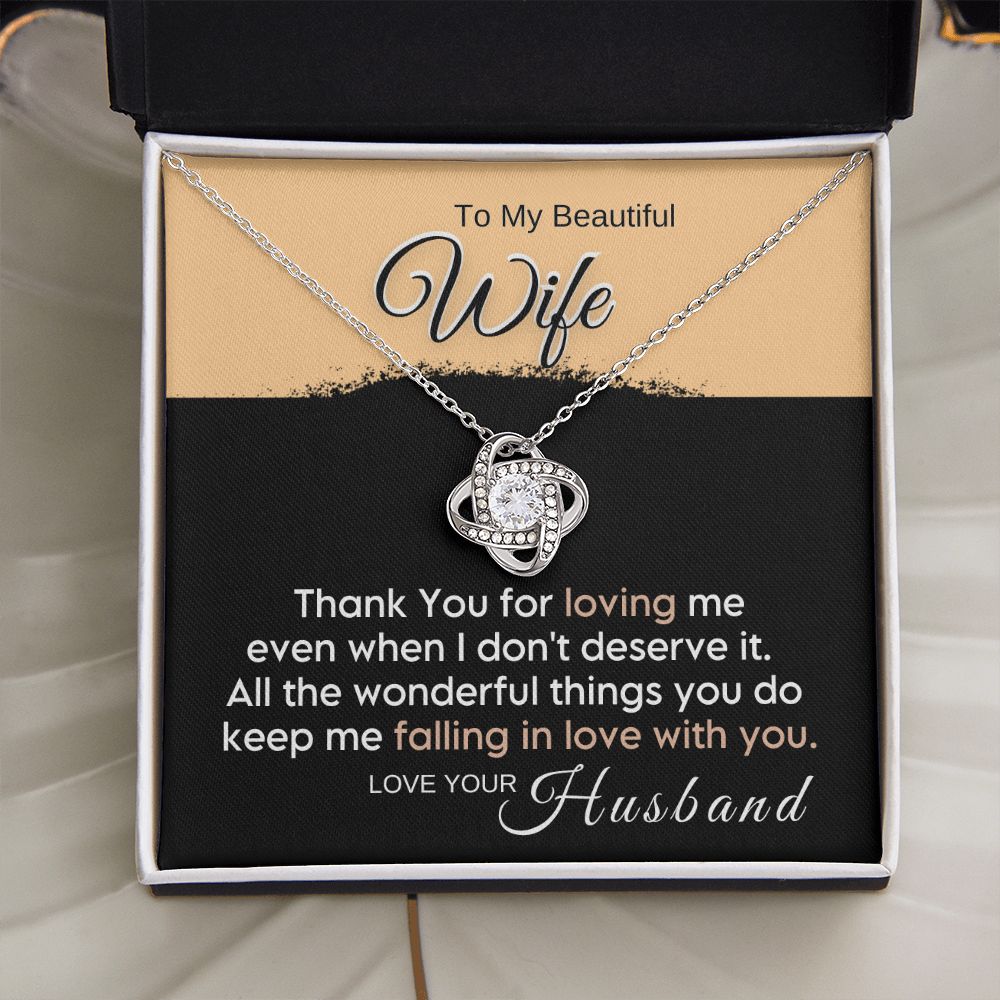 To My Wife - Thank You for Loving Me