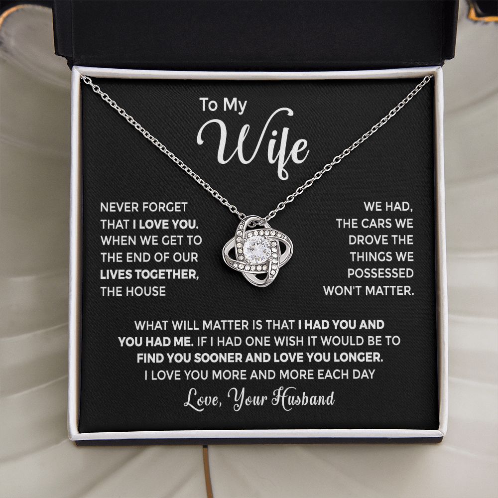 To My Wife - I Had You and You Had Me