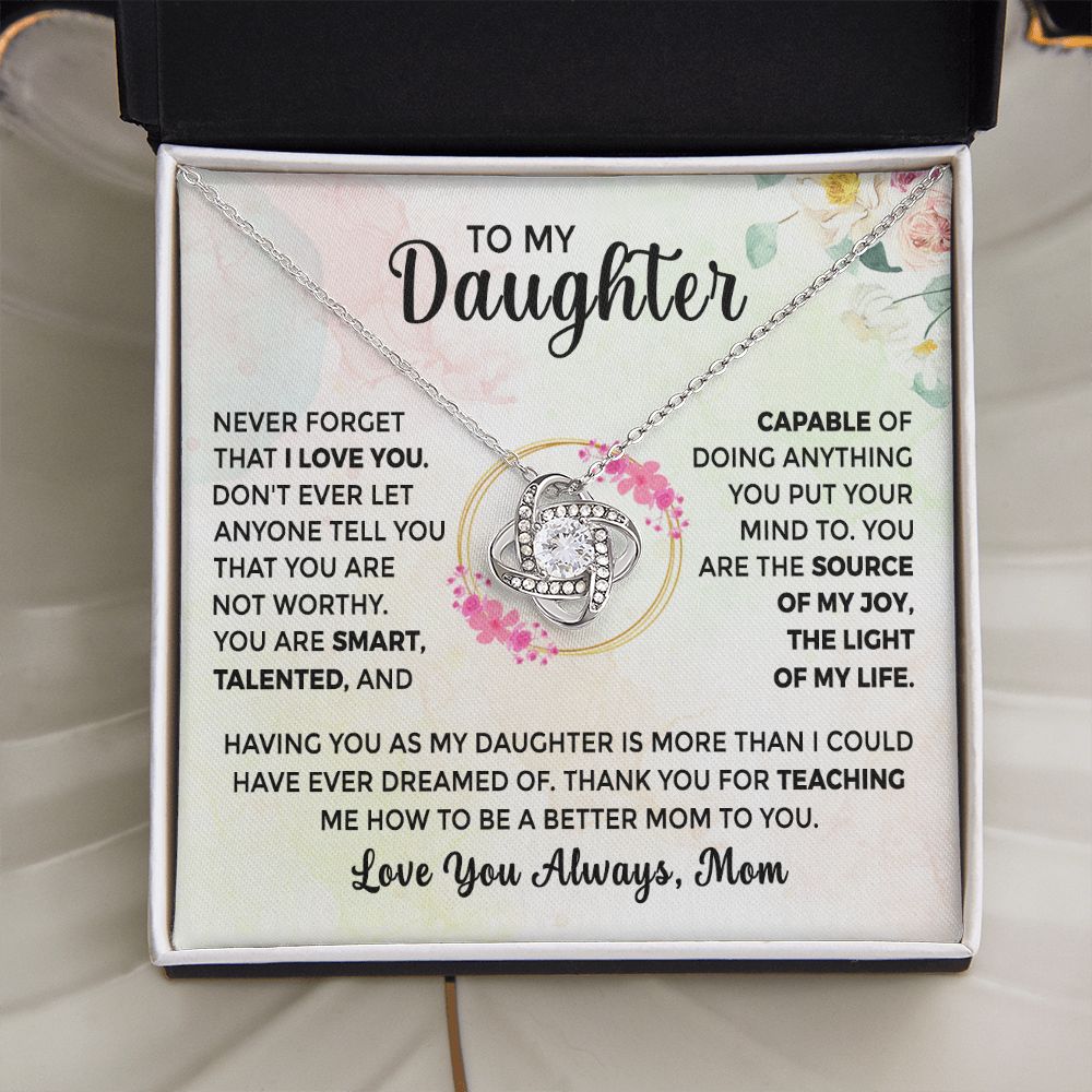 To My Daughter - Thank You for Teaching Me How to Be a Better Mom
