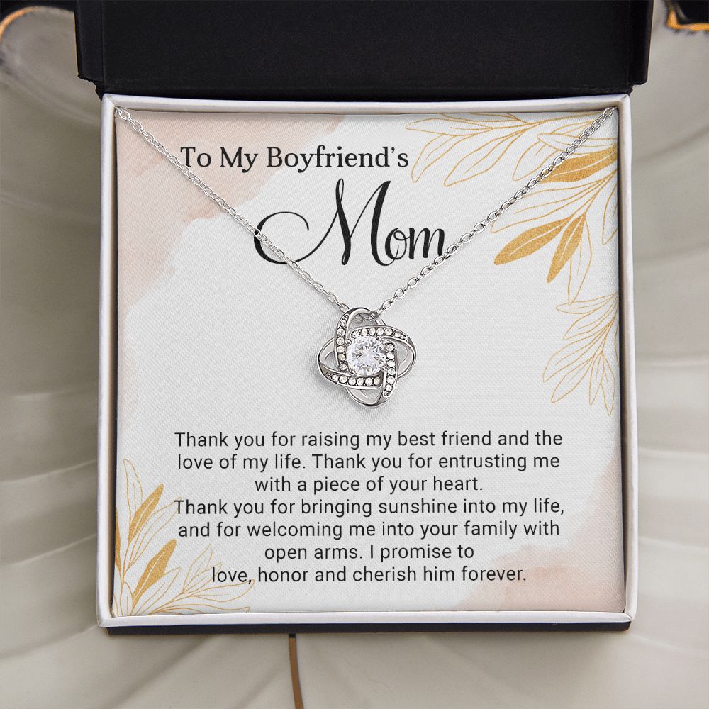 To My Boyfriend's Mom-Thank You For Raising My Best Friend