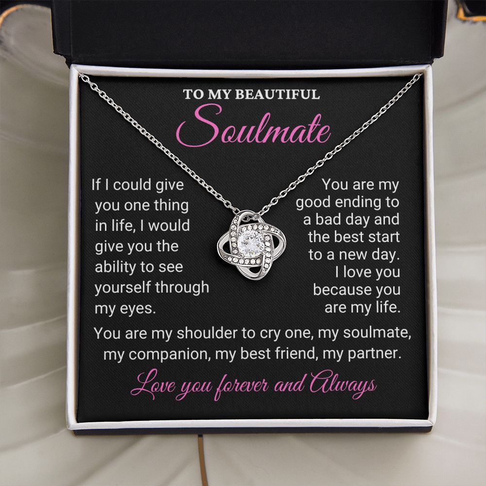 To My Soulmate-You Are My Good Ending To A Bad Day (ETSY)