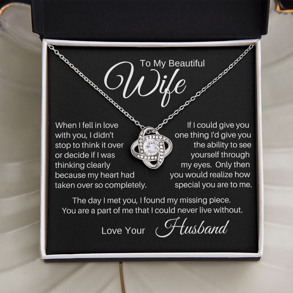 To My Wife - When I Fell in Love With You