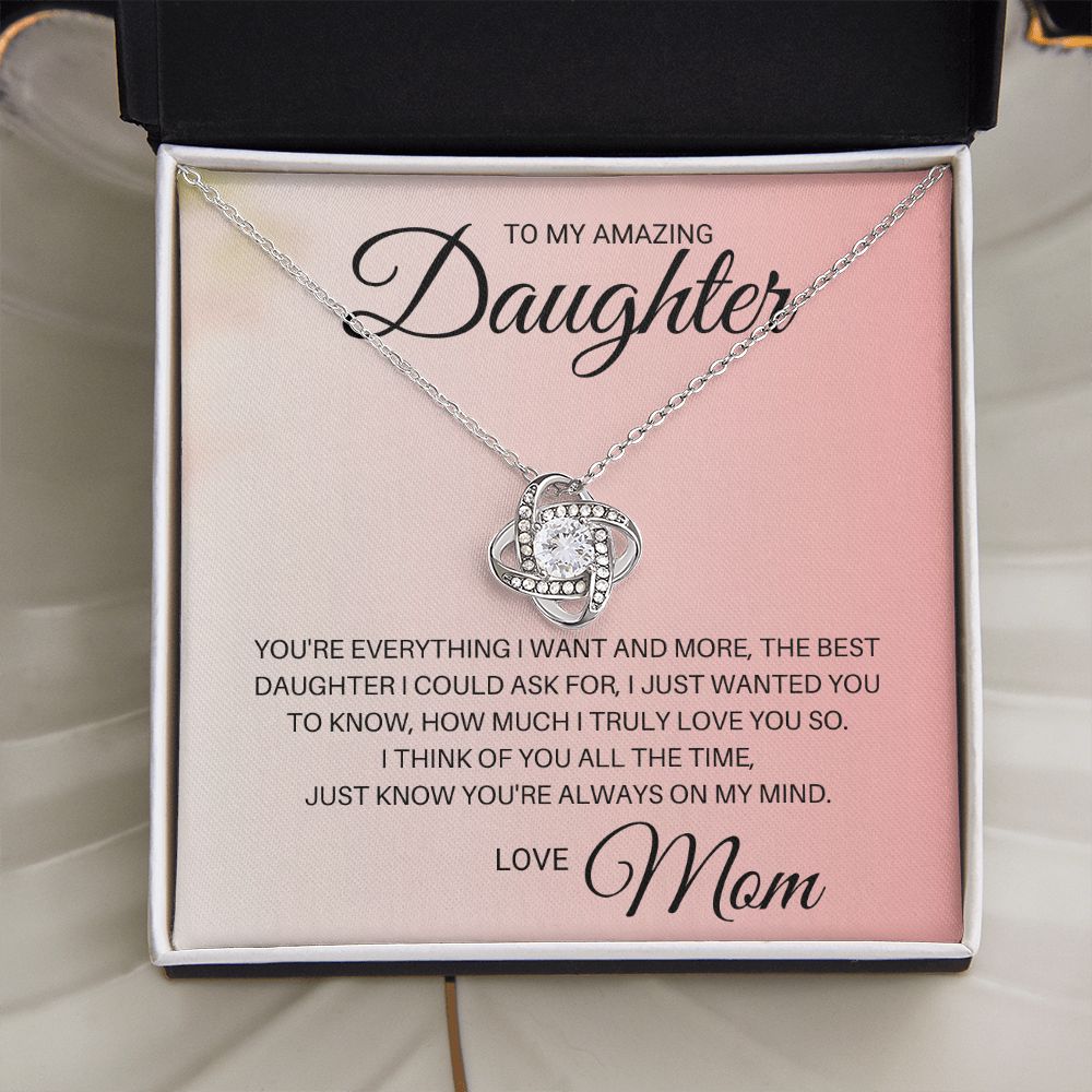 To My Daughter_You are everything I want (ETSY)