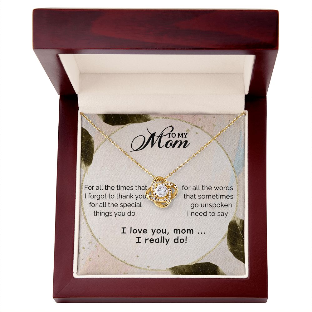 To My Mom-I Love You